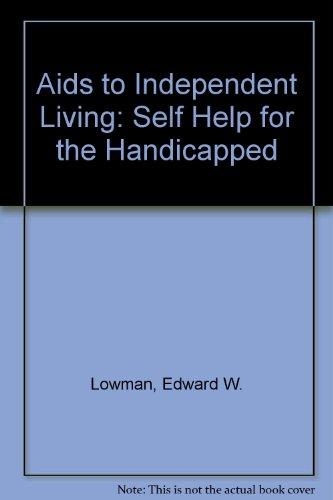 Book AIDS to Independent Living: Self-Help for the Handicapped free
