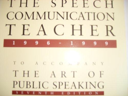 Book Selections from The Speech Communication Teacher 1986-1991 To Accompany The Art of Public Speaking free