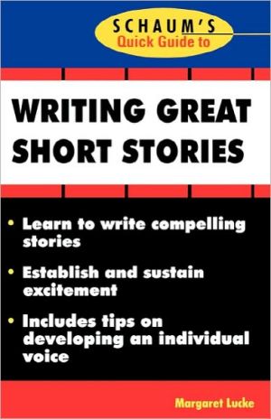 Book Schaum's Quick Guide to Writing Great Short Stories free