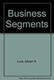 Book Business segments: A guide for executives and accountants free