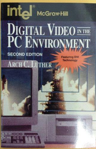 Book Digital Video in the PC Environment (Computing That Works) free