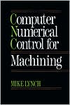 Book Computer Numerical Control for Machining free