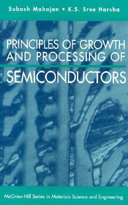 Book Principles of Growth and Processing of Semiconductors free