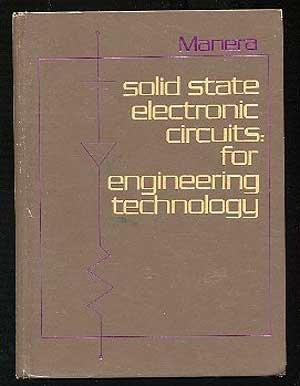 Book Solid State Electronic Circuits: For Engineering Technology free