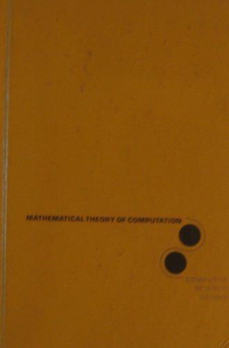 Book Mathematical Theory of Computation (McGraw-Hill Computer Science Series) free