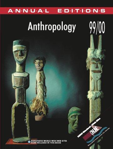 Book Anthropology 99/00 (Annual Editions: Anthropology) free