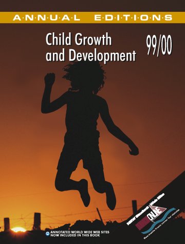 Book Annual Editions: Child Growth and Development 99/00 (Child Growth and Development, 1999-2000) free