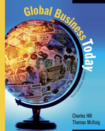 Book Global Business Today [Paperback] by Hill, Charles W. L.; McKaig, Thomas free