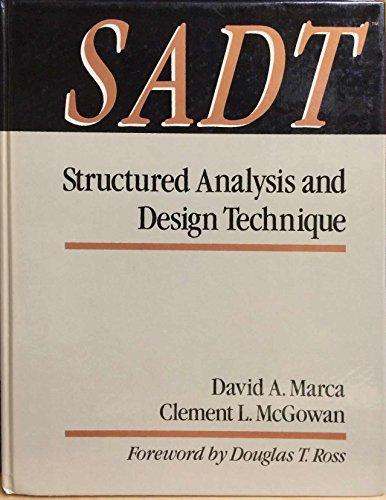Book Sadt: Structured Analysis and Design Techniques (MCGRAW HILL SOFTWARE ENGINEERING SERIES) free