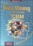 Book Building Data Mining Applications for CRM 1ED free
