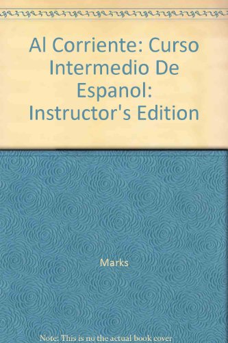 Book Al corriente: Curso intermedio de español (Spanish Edition) free