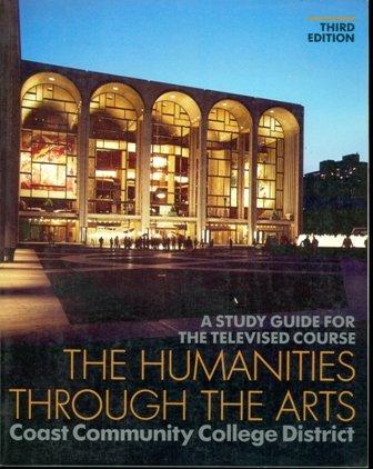Book Humanities through the Arts: Study Guide to Accompany the Televised Course free