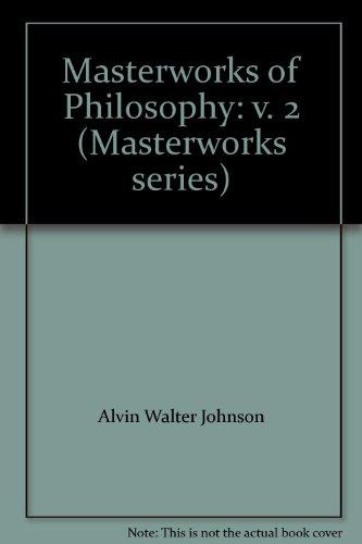 Book Masterworks of Philosophy: v. 2 (Masterworks series) free