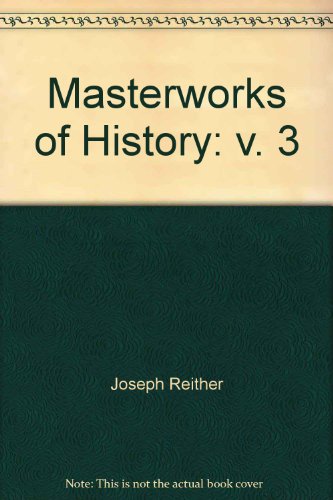Book Masterworks of History: v. 3 free