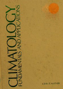 Book Climatology: fundamentals and applications (McGraw-Hill series in geography) free