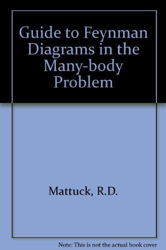 Book A guide to Feynman diagrams in the many-body problem free