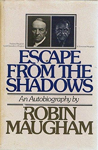 Book Escape From The Shadows An Autobiography By Robin Maugham free