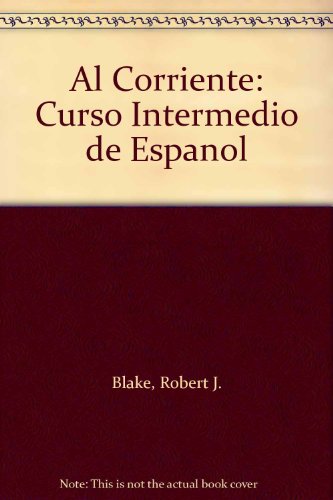 Book Al Corriente: Curso Intermedio de Espanol free