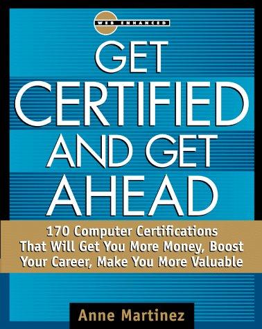 Book Get Certified and Get Ahead (Certification Series) free