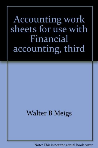 Book Accounting Work Sheets For Use With Financial Accounting, Third Edition free
