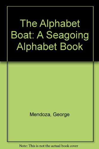 Book The Alphabet Boat: A Seagoing Alphabet Book free