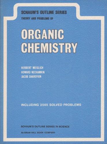 Book Organic Chemistry: Outline of Theory and Problems (Schaum's outline series) free