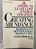 Book Creating Abundance: America's Least-Cost Energy Strategy free