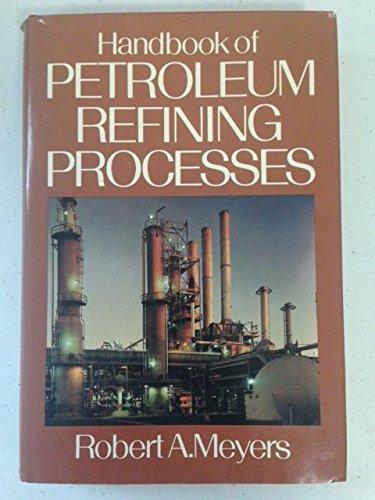 Book Handbook of Petroleum Refining Processes (Chemical Process Technology Handbook Series) free