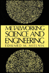 Book Metalworking Science and Engineering (MCGRAW HILL SERIES IN MATERIALS SCIENCE AND ENGINEERING) free