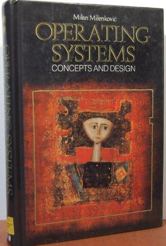 Book Operating Systems: Concepts and Design (McGraw-Hill computer science series) free
