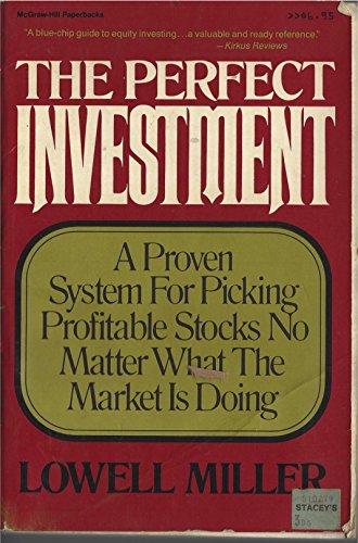 Book The Perfect Investment/a Proven System for Picking Profitable Stocks No Matter What the Market Is Doing free