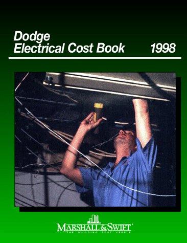 Book Dodge Electrical Cost Book 1998 (marshall & Swift Cost Book) free