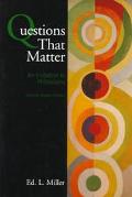 Book Questions That Matter: An Invitation to Philosophy Edition: 2 free