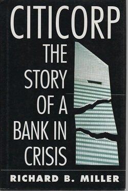 Book Citicorp: The Story of a Bank in Crisis free