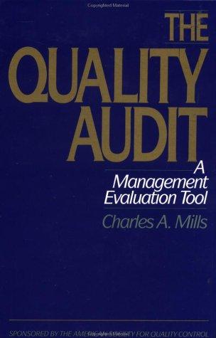 Book The Quality Audit: A Management Evaluation Tool free