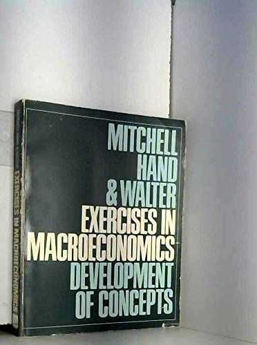 Book Exercises In Macroeconomics: Development Of Concepts free