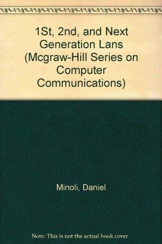 Book 1st, 2nd, And Next Generation Lans (mcgraw-hill Series On Computer Communications) free