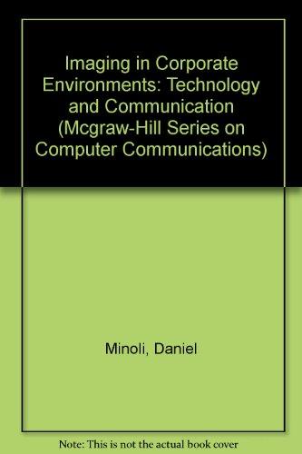 Book Imaging in Corporate Environments: Technology and Communication (McGraw-Hill Series on Computer Communications) free