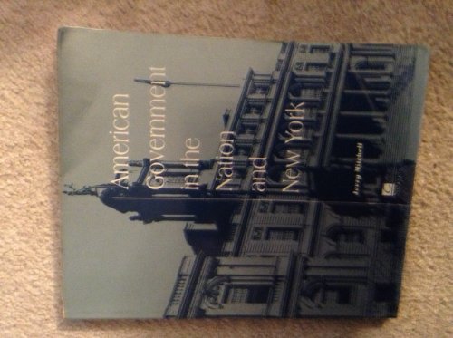 Book American Government In The Nation And New York (college Custom Series) free