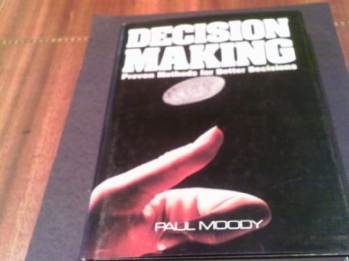 Book Decision Making: Proven Methods For Better Decisions free