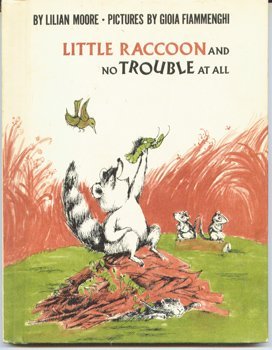 Book Little Raccoon and No Trouble at All free Book Little Raccoon and No Trouble at All free