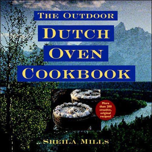 Book The Outdoor Dutch Oven Cookbook free