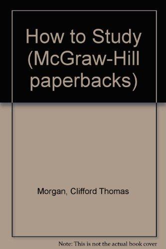 Book How to study: Morgan and Deese's classic handbook for students (McGraw-Hill paperbacks) free