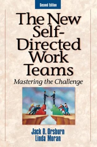 Book The New Self-Directed Work Teams: Mastering the Challenge free
