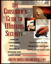 Book The Consumer's Guide to Wireless Security: How to Purchase the Best Security System for Your Home free