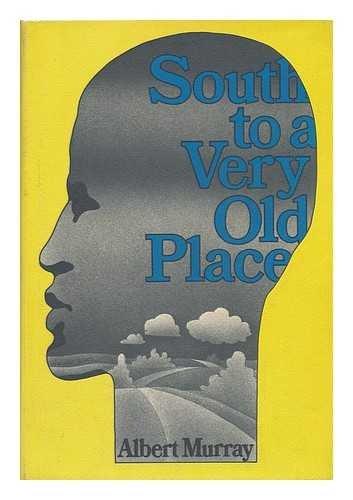 Book South To A Very Old Place free