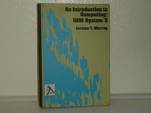 Book An Introduction to Computing:IBM System/3: IBM System/3 free