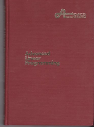 Book Advanced Linear Programming: Computation And Practice free