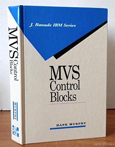 Book Mvs Control Blocks (j Ranade Ibm Series) free