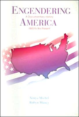 Book Engendering America: A Documentary History, 1865 to the Present free